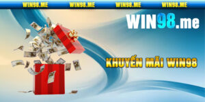 Khuyến Mãi Win98